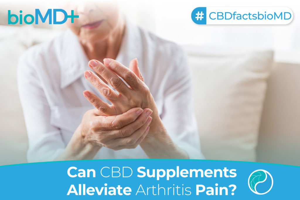 Can CBD Supplements Alleviate Arthritis Pain?