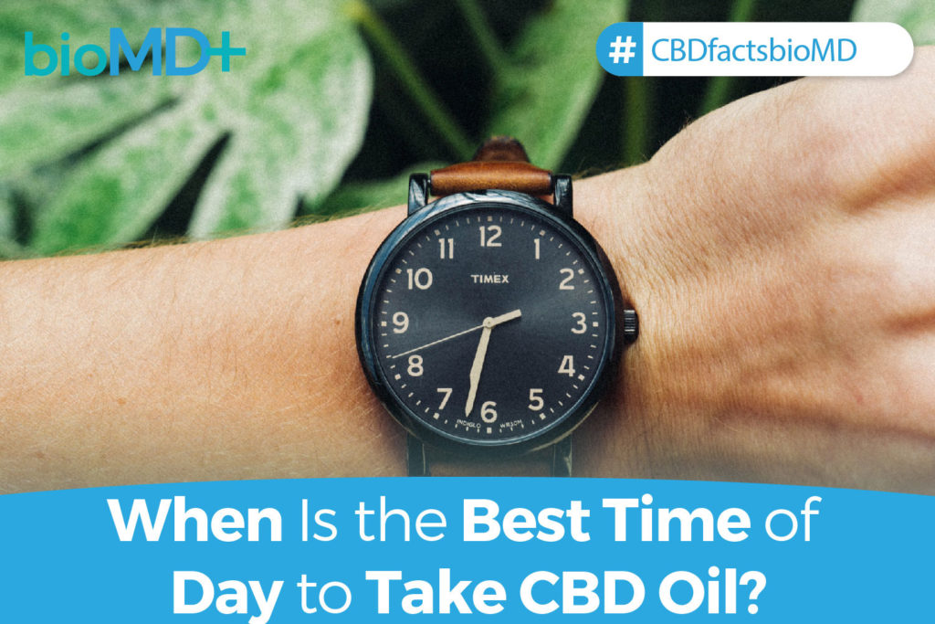 When is the Best Time of Day to Take CBD Oil