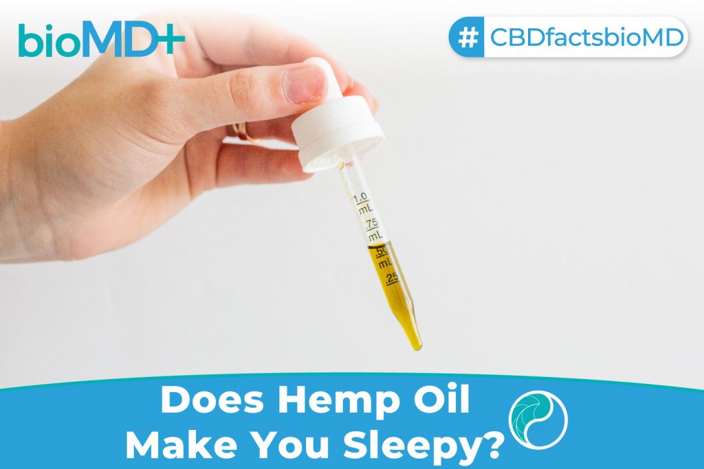bio article Does Hemp Oil Make You Sleepy